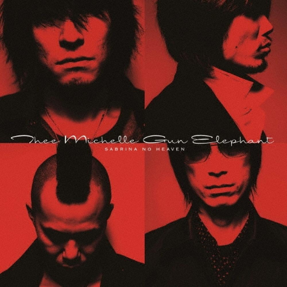 

Thee Michelle Gun Elephant Пластинка Sabrina No Heaven