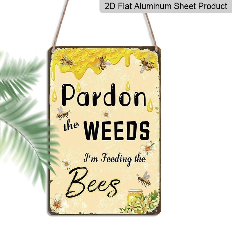 

2D Flat, 1pc Pardon The Weeds I m Feeding The Bees Aluminium Sign - 8 x12 Rustic Honey Bee & Floral Garden Decor, Perfect for Patio, Yard & Bee 20*30cm