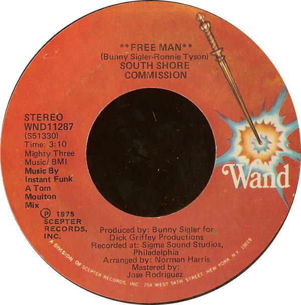 

7inch Record SOUTH SHORE COMMISSION Free Man WND11287 Wand 1975 US SoulFunk Used