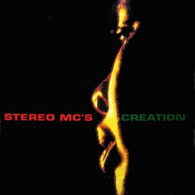 12inch Record STEREO MC'S - Creation 12BRW276 4th & Broadway 1993 Europe Dance & Electronica Used
