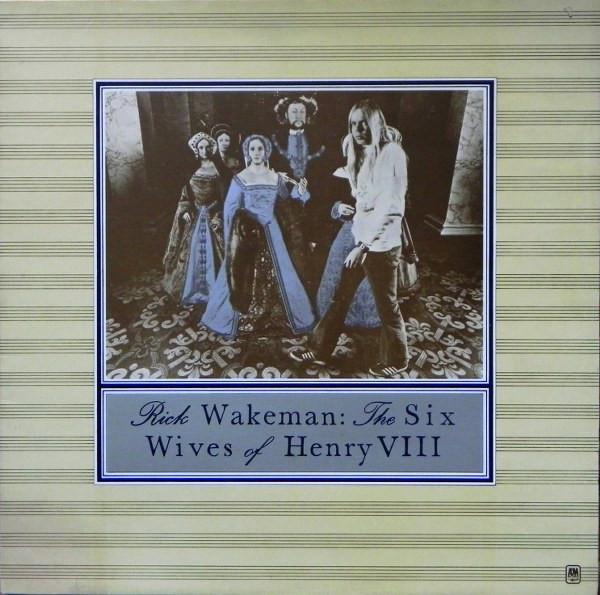 

Виниловая пластинка RICK WAKEMAN The Six Wives Of Henry VIII AMLH64361 AM Records UK Рок Б/у