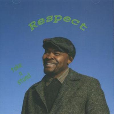 CD RESPECT - Take A Stand IIRCD001 I & I Records 2007 US Reggae, Ska & Dub