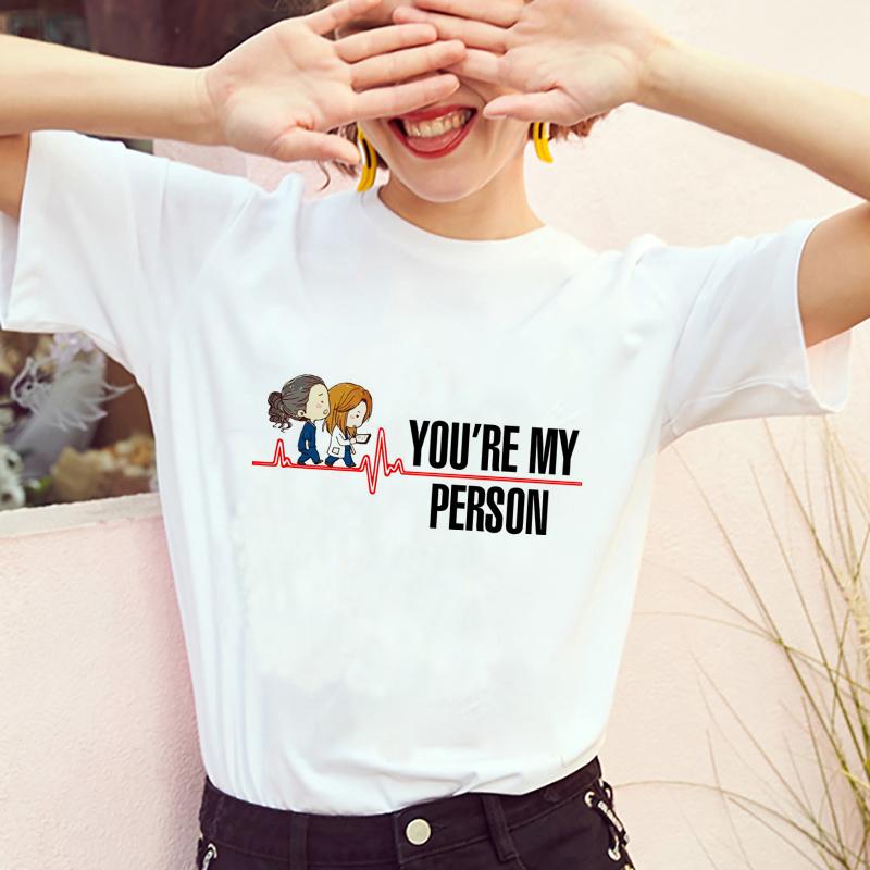 2024 Summer T-shirts Women Greys Anatomy You're My Person Graphic Lady T Shirts Kawaii Tops Korean Fashion Y2k T-shirt White Top