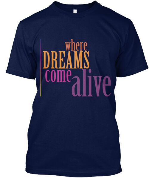 

Dreams T-Shirt Made in the USA Size S to 5XL 2XL