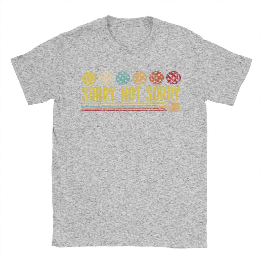 Casual T Shirt Summer Funny Pickleball Paddle Sorry Not Sorry Trending T Shirts  Cotton Tee Shirt for Unisex Short Sleeve Clothes