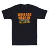 Als Gott Mich Schuf, Grinste Er Und Sagte: Das Wird Lustig Lustiges Zitat Herren T-Shirt Unisex T-Shirt