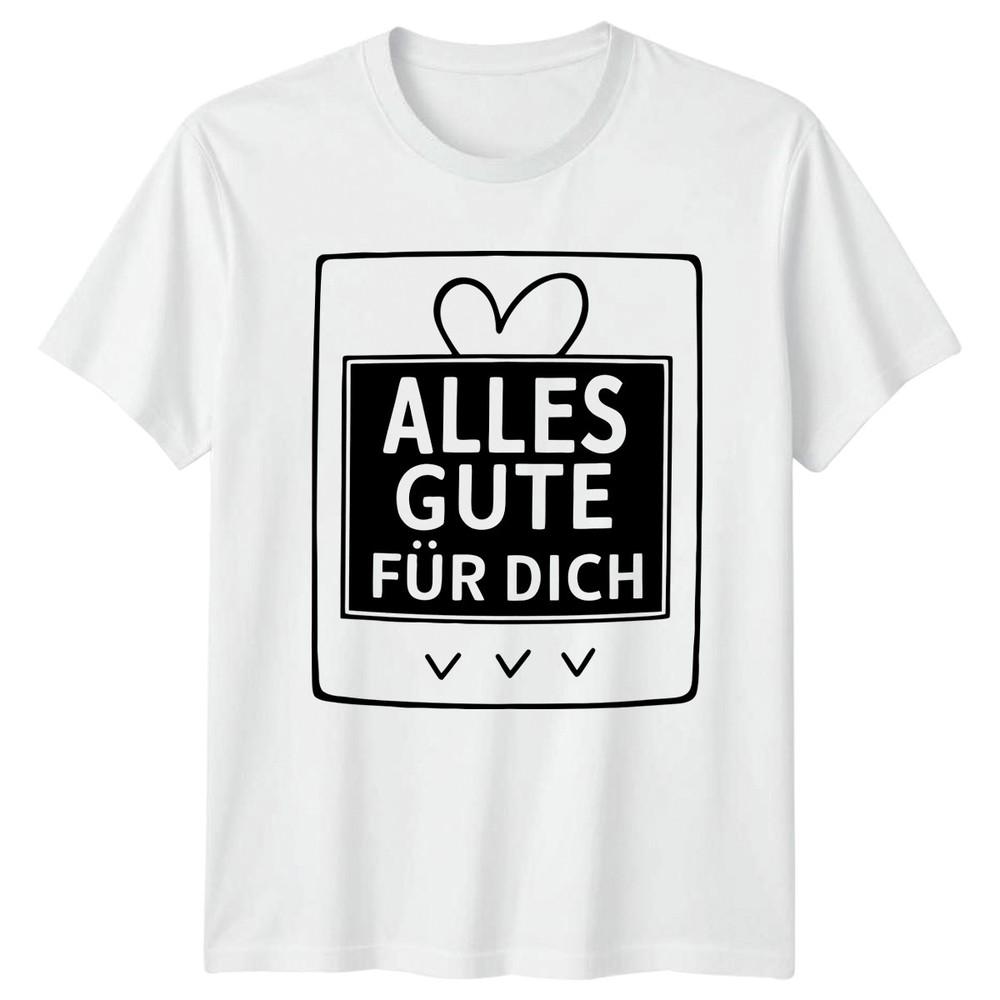 Alles Gute Fr Dich TShirt Birthday Greeting Birthday Gift For Him And Her S