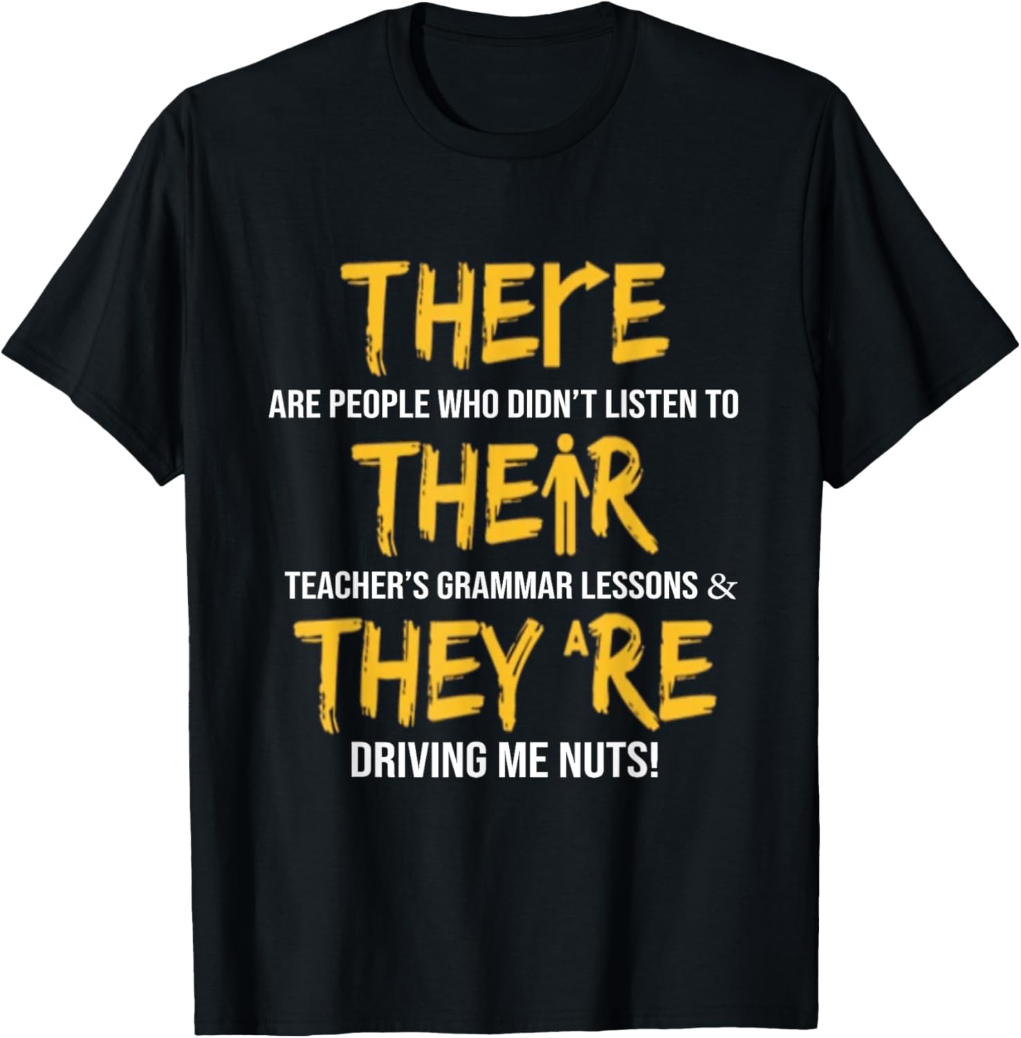 Funny English Grammar Teacher Sarcastic There Their They re T-Shirt Small S разноцветный