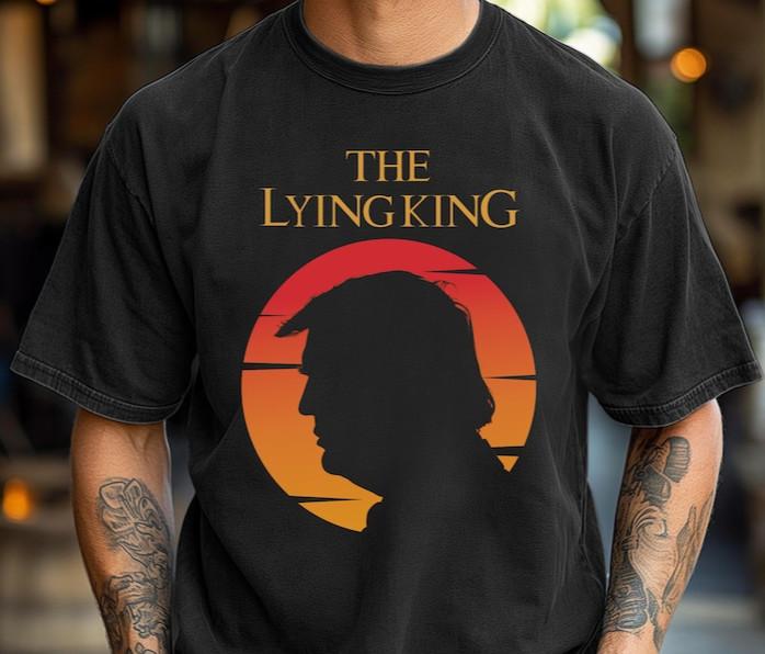 

The Lying King Anti-Trump Shirt | No Dictators Pro-Democracy Parody Tee Unisex T-Shirt L