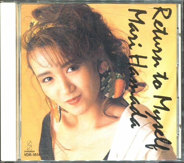 

CD MARI HAMADA - Return To Myself VDR1614 Invitation 1989 Япония Японский Поп/Рок Б/У