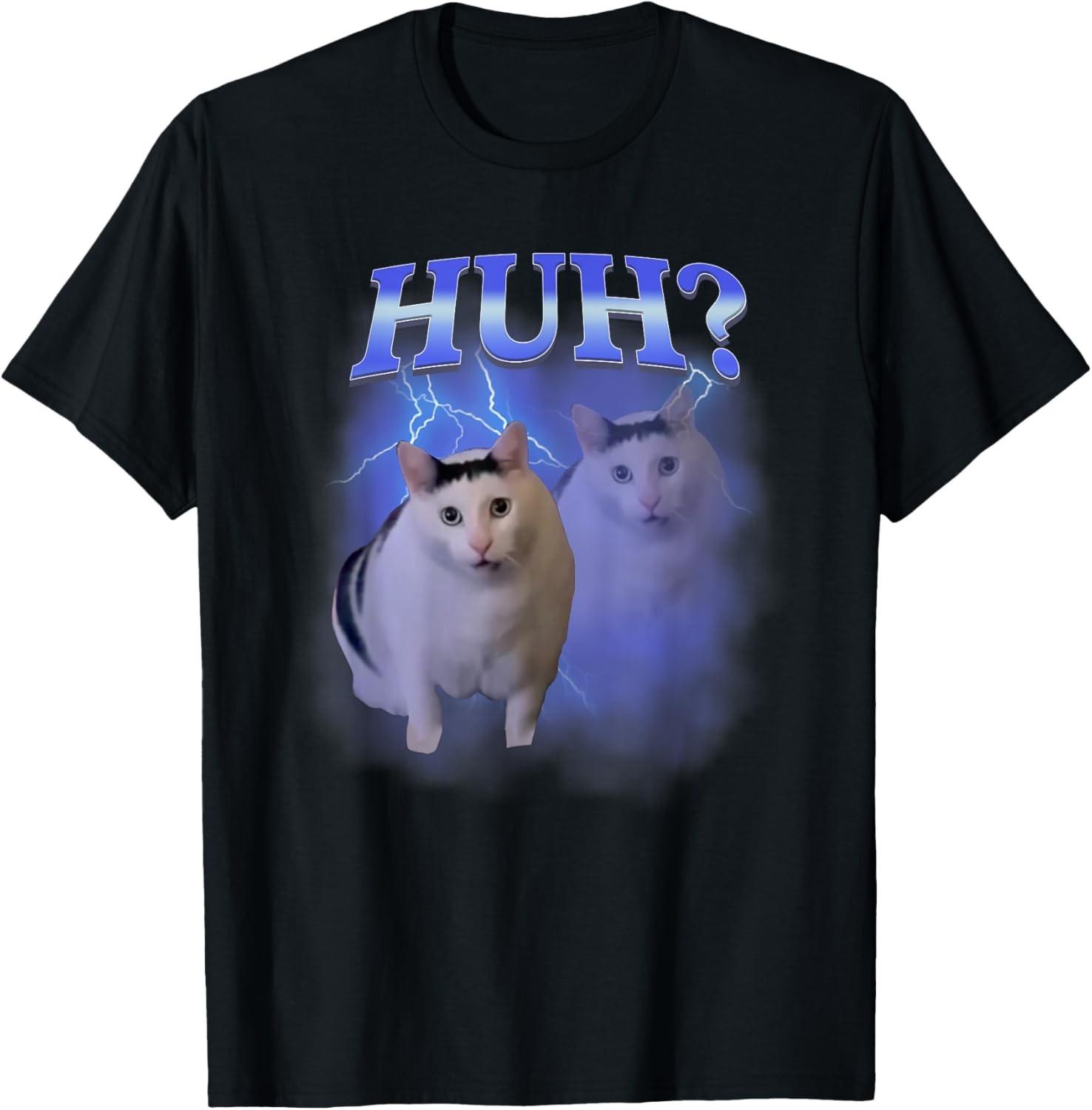 Huh Silly Cat Meme Funny Oddly Bootleg Specific Dank Meme unisex T-Shirt Mens Womens Tees Top S