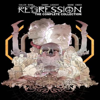 Regression The Complete Collection Deluxe Hardcover by Cullen Bunn Hardback Book 9781534398559