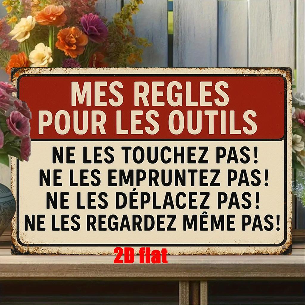 , Metal Wall Sign, Plaque Wall Decoration, French My Tools Rule Theme Iron Mural, Suitable for Home, Woodshop, Garage, Auto