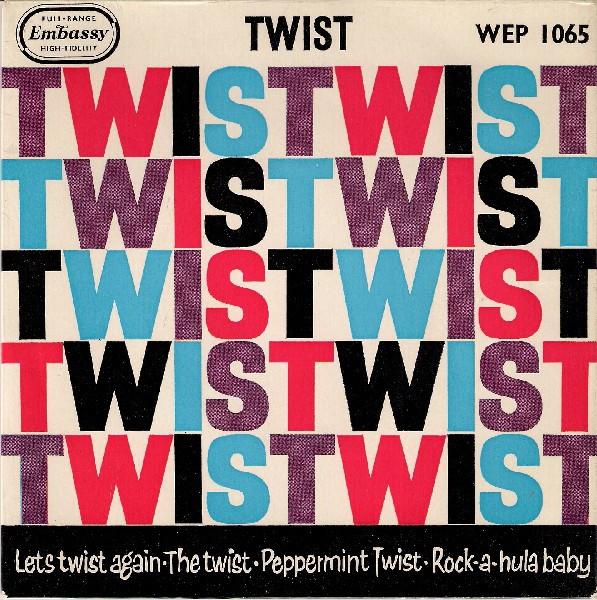 

7inch Record VARIOUS - Twist (The Twist) WEP1065 Embassy 1962 UK Rock Used