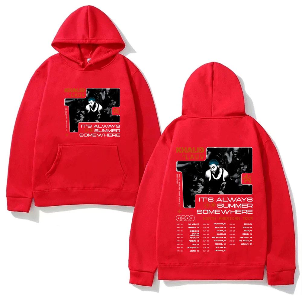 

It s Always Summer Somewhere Tour 2026 Sweatshirt Khalid and Lauv HOODIE Punk Clothes Harajuku Fleece Pullovers XXXL червоний