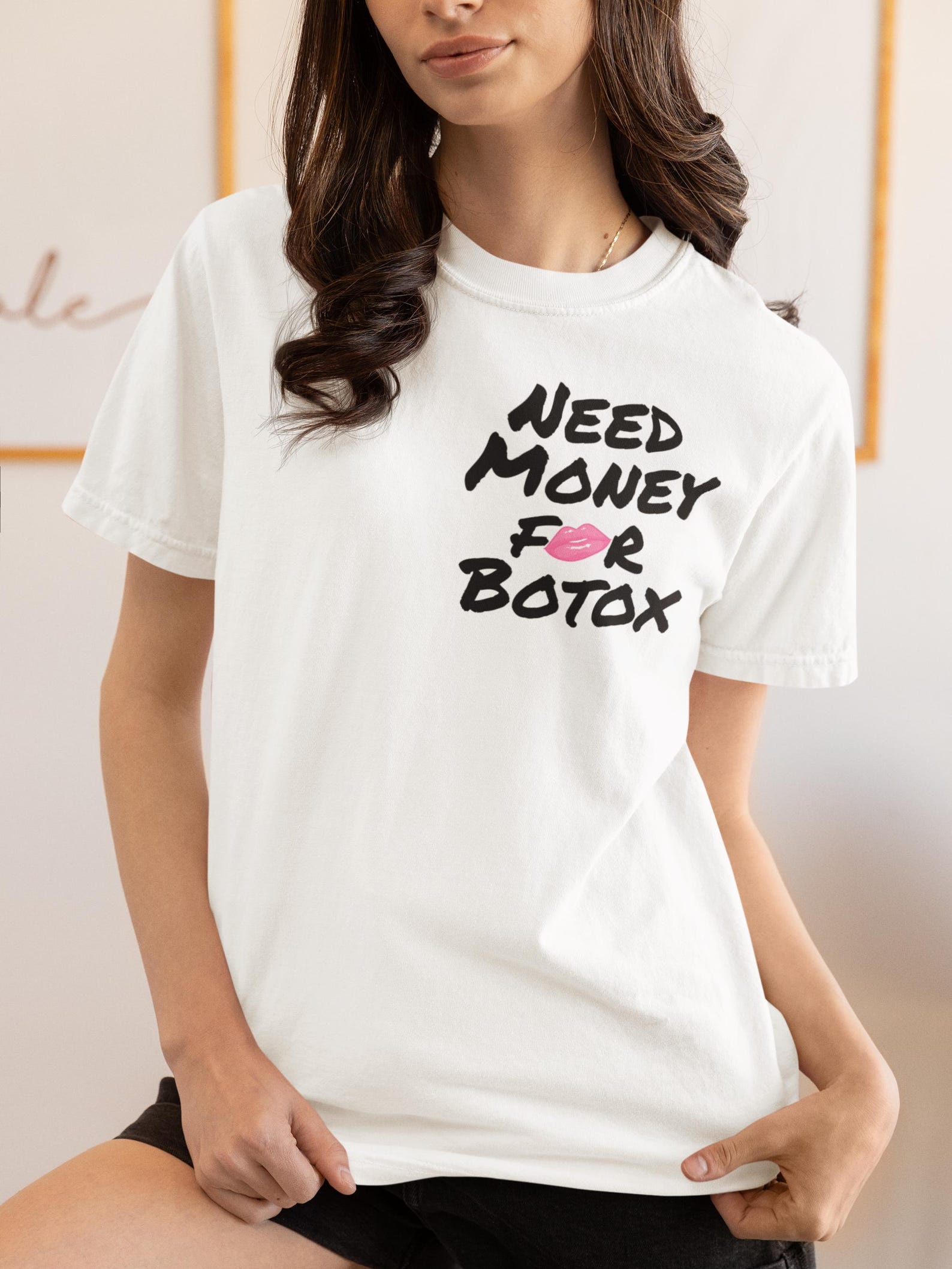 Need Money for Botox T-shirt | Funny Cosmetic Shirt XL