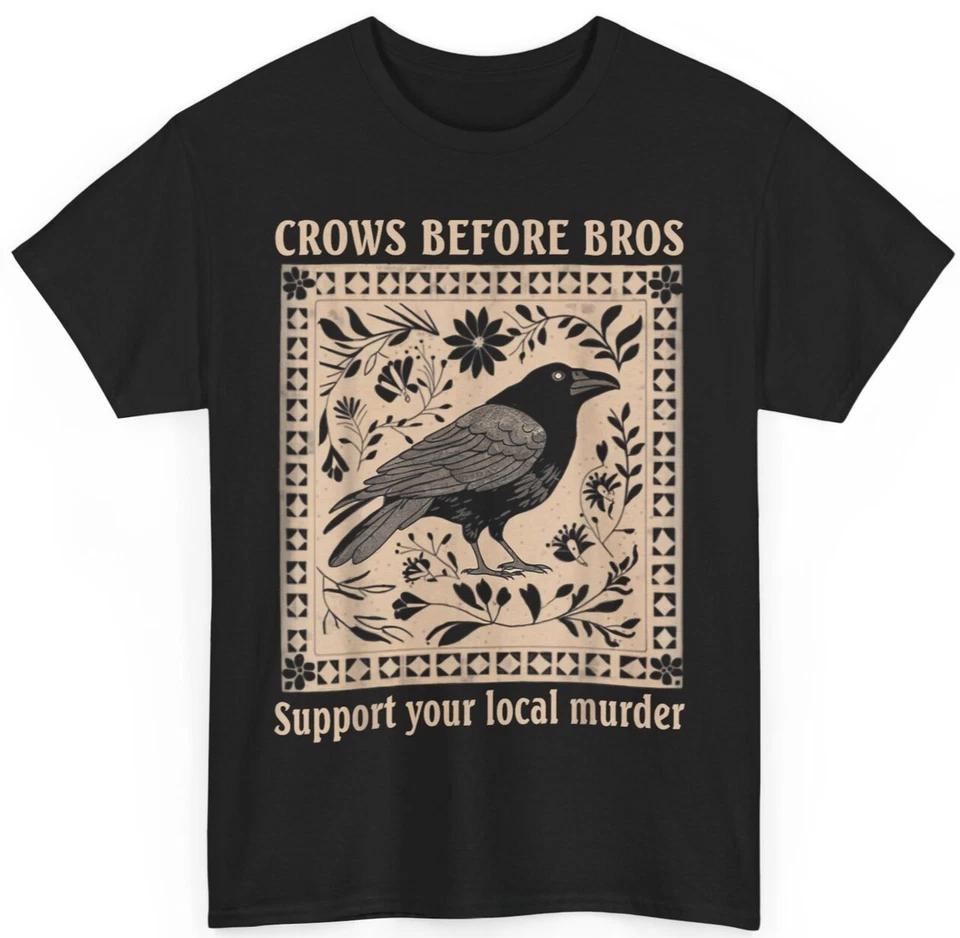 Crows Before Bros Gothic Crow Art T-Shirt Unisex Heavy Cotton Tee