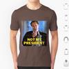 Day Not My President T Shirt Men Women Kids 6xl Day Bill Pullman Will Smith President Not My President