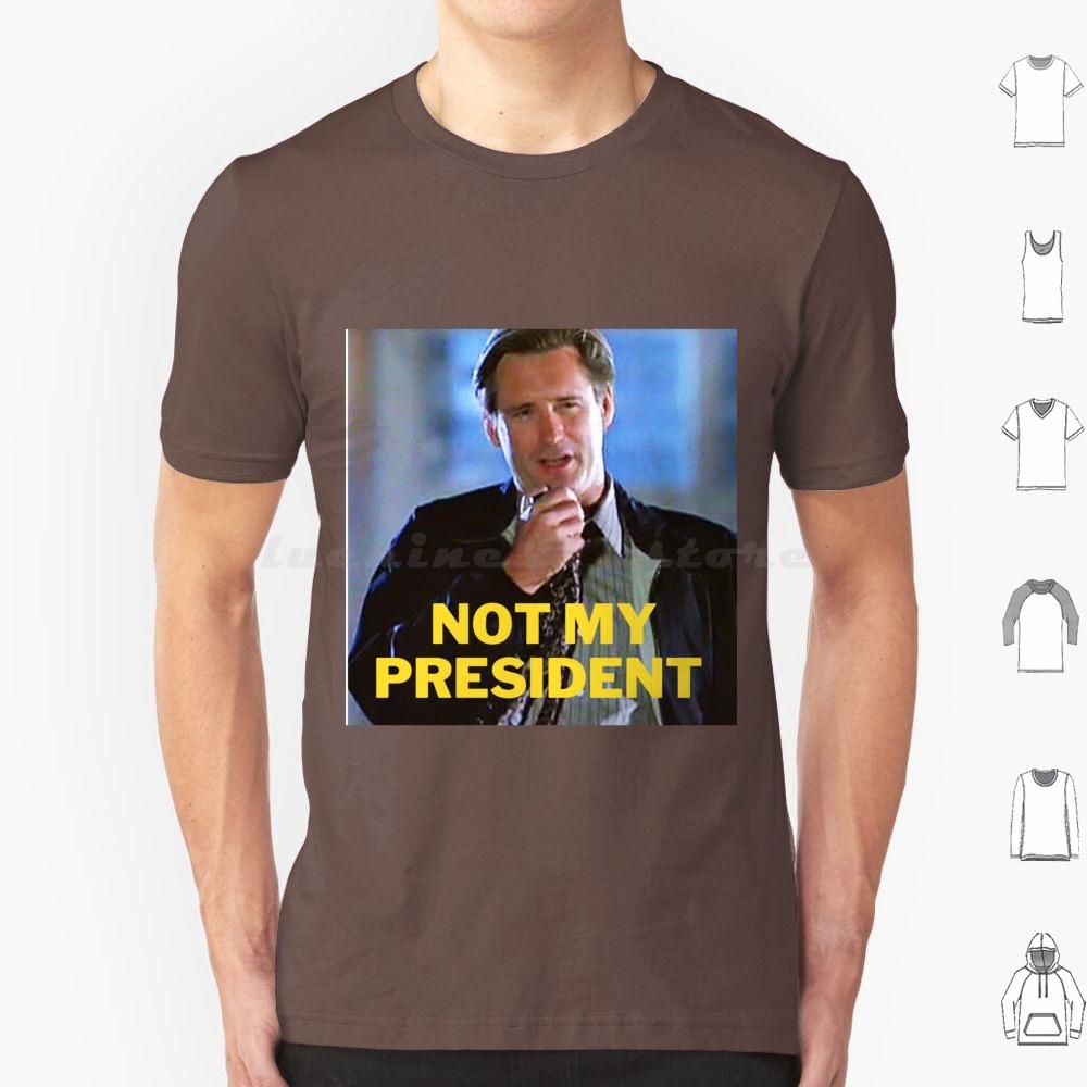 Day Not My President T Shirt Men Women Kids 6xl Day Bill Pullman Will Smith President Not My President