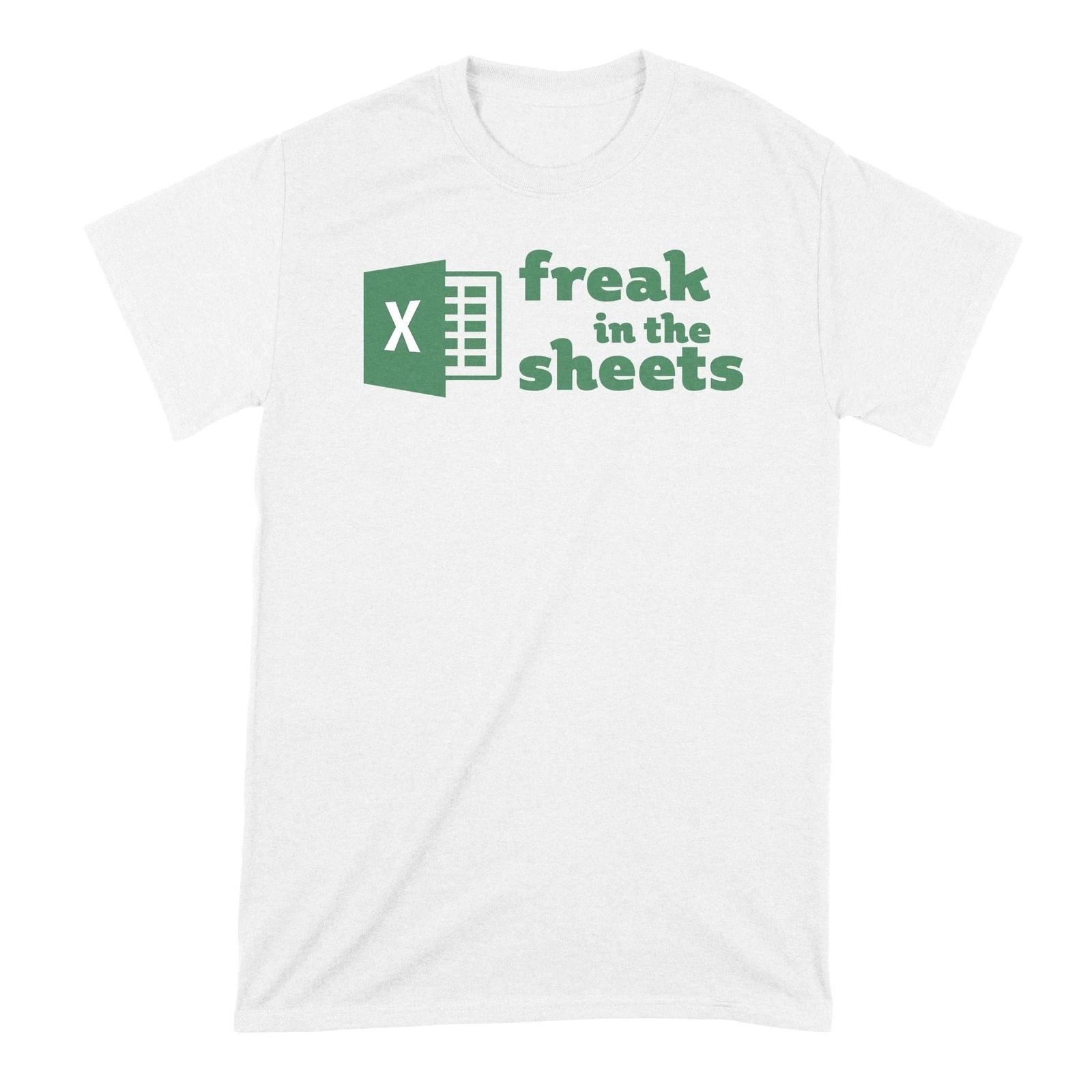 

Freak in the Sheets Shirt Accountant TShirt Funny Spreadsheet T-Shirt Spreadshee M