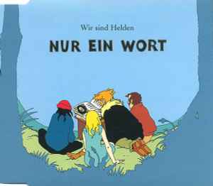 CD WIR SIND HELDEN  Nur Ein Wort 8726810 Reklamation 2005 Germany Rock Used