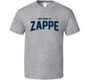 Don't Worry Be Zappe Bailey Sport Grey T Shirt