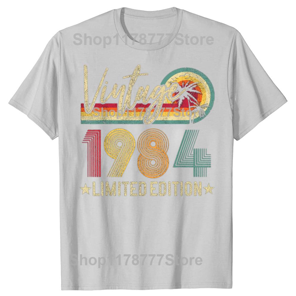 Limited Edition 1984 41th Birthday Gift Vintage 41 Years Old Tee Tops Round Neck Short-Sleeve Fashion Tshirt Casual T-shirts