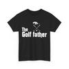 The Golffather T-Shirt Mens Womens Tees Top, Golfing Lovers Golfer Dad Father's Day T-Shirt Mens Womens Tees Top