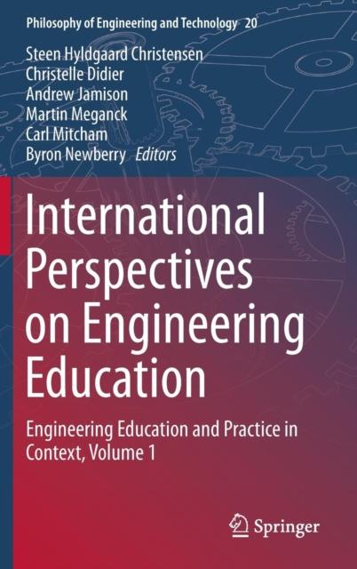 The International Perspectives On Engineering Education : Engineering Education and Practice In Context, Volume 1 : 20 Book