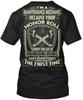 Maintenance Mechanic Im A Because Your Honor Roll T-Shirt Made In USA S To 5XL