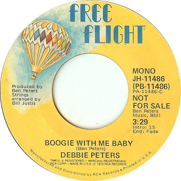

7inch Record DEBBIE PETERS Boogie With Me Baby JH11486PROMO Free Flight 1979 US SoulFunk Used