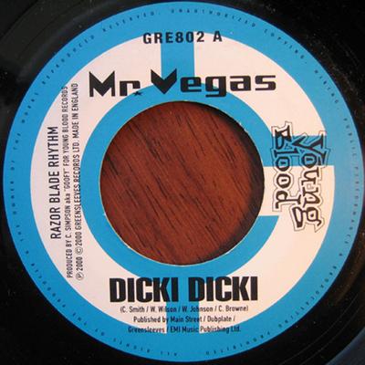 7inch Record MR. VEGAS - Dicki Dicki / Digi Digi GRE802 Greensleeves Re 2000 UK Reggae, Ska & Dub Used