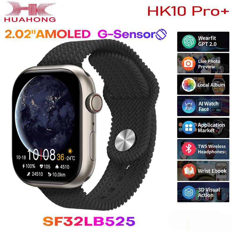 HK10 Pro Plus AMOLED Smart Watch Herren Damen Schwerkraftsensor 3D-Menü TWS Album Kompass ChatGPT Smart Watch