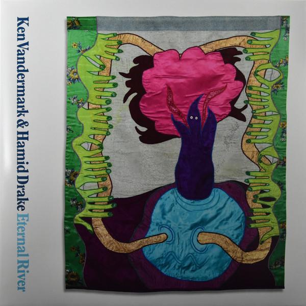 LP Record KEN VANDERMARK & HAMID DRAKE - Eternal River CvDLP005 Corbett vs. Dem 2023 US Jazz
