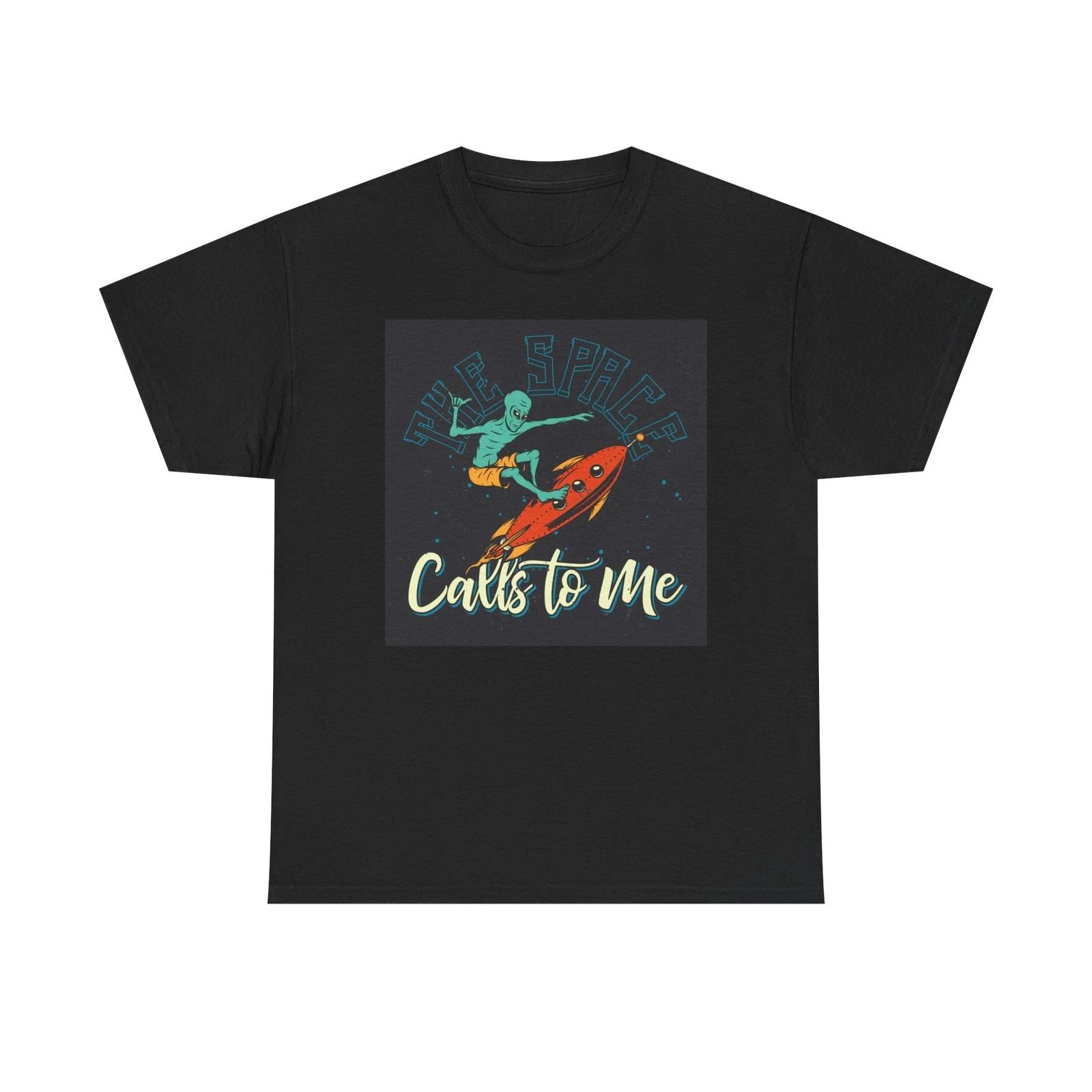 Men s and Women s T-shirts Space Calls To Me Graphic XS