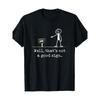 'Das ist kein gutes Zeichen' T-Shirt - Schlechtes Zeichen Stickman Verkehrsschild Wortspiel Design, Lässiges Kurzarm Rundhals T-Shirt, Geeignet für Dai Kreative Stickerei