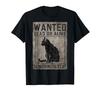 Schrodinger's Cat Wanted Cat Dead Alive Physics Physicist T-Shirt