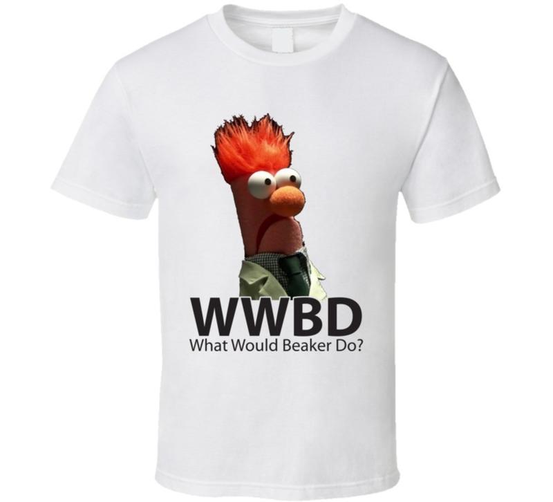 What Would Beaker Do Beaker Muppets Funny Unisex T-Shirt XXXL