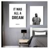 and Poster , It Was All A Dream Biggie Smalls Quote Rap Prints Wall Art Decor The Notorious BIG Canvas Print