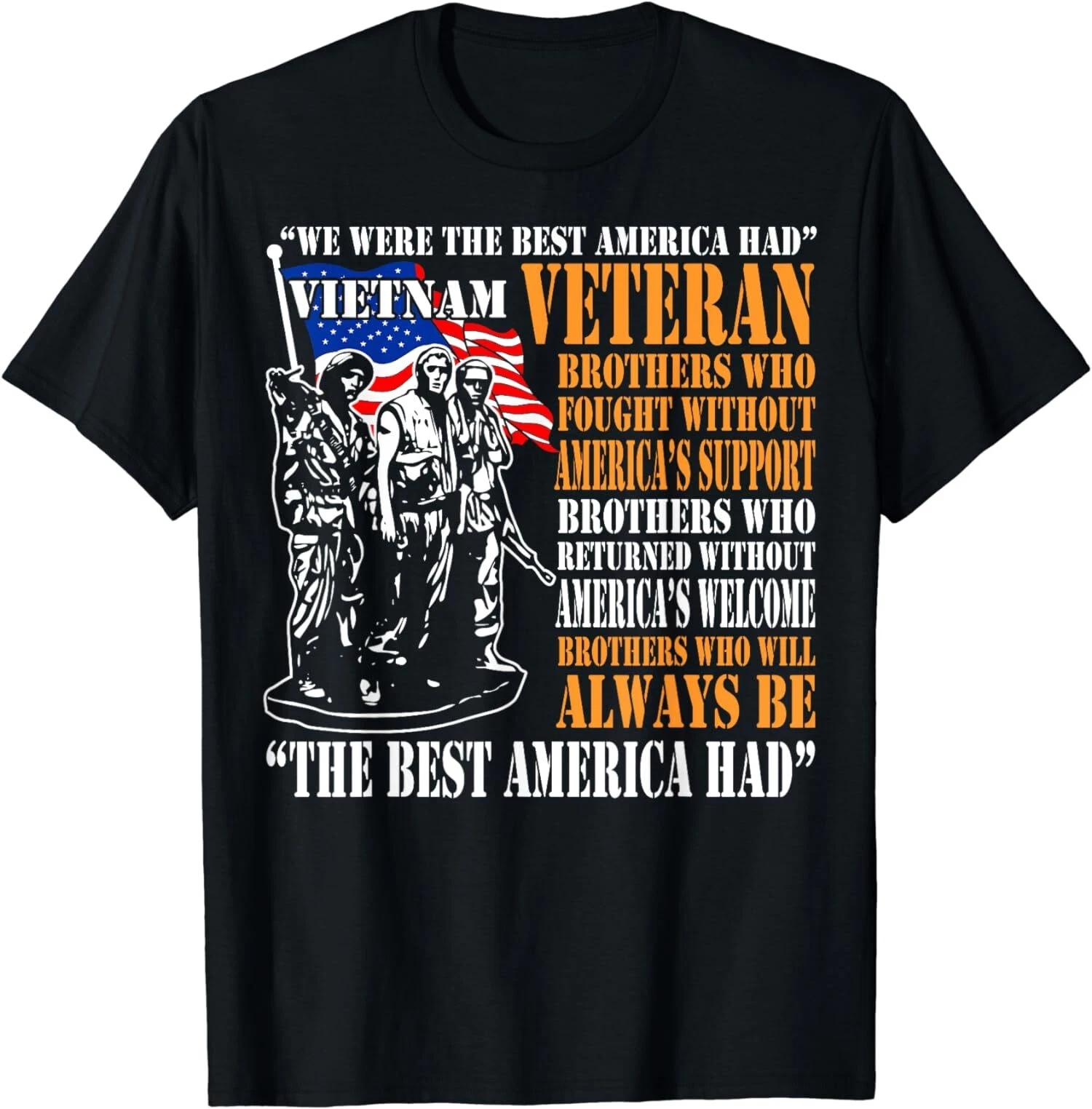 We Were The Best America Had Vietnam Veteran T-Shirt XL
