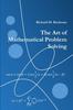 The The Art of Mathematical Problem Solving Book