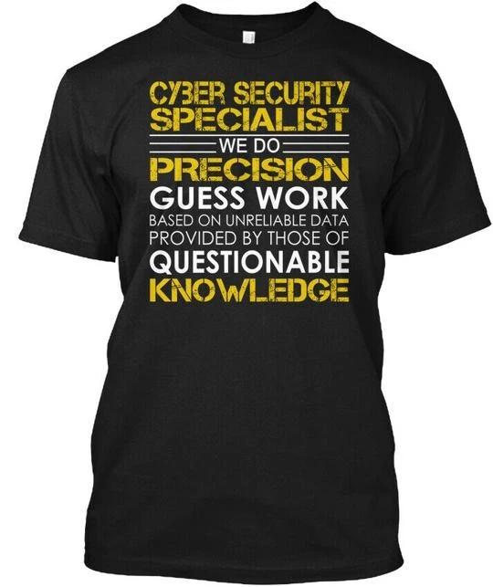 Cyber Security Specialist Precision T-shirt Made in the USA Size S to 5XL 3XL