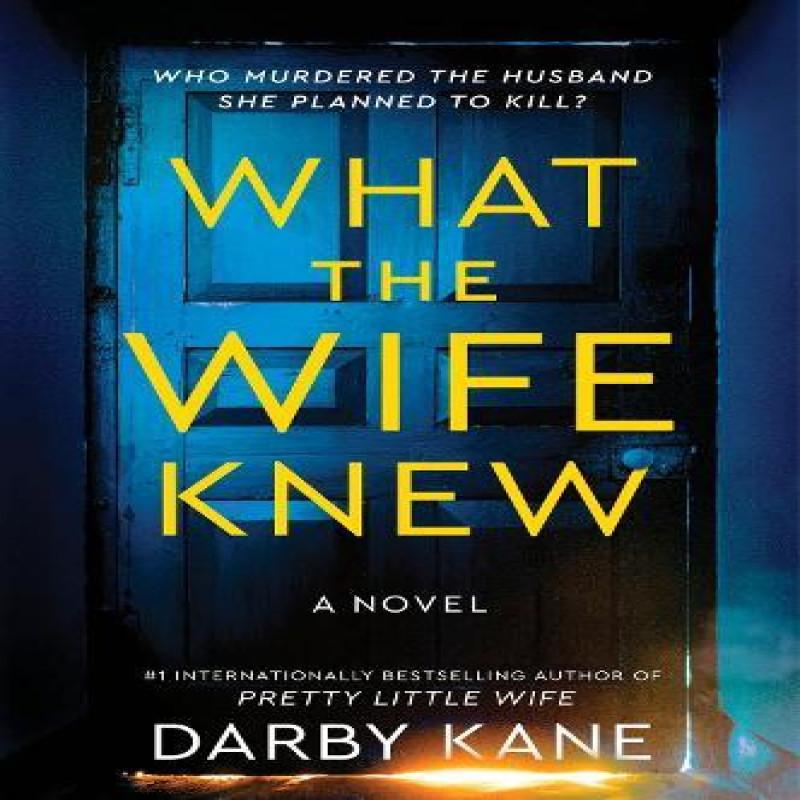 What the Wife Knew by Darby Kane Paperback Book 9780063351967
