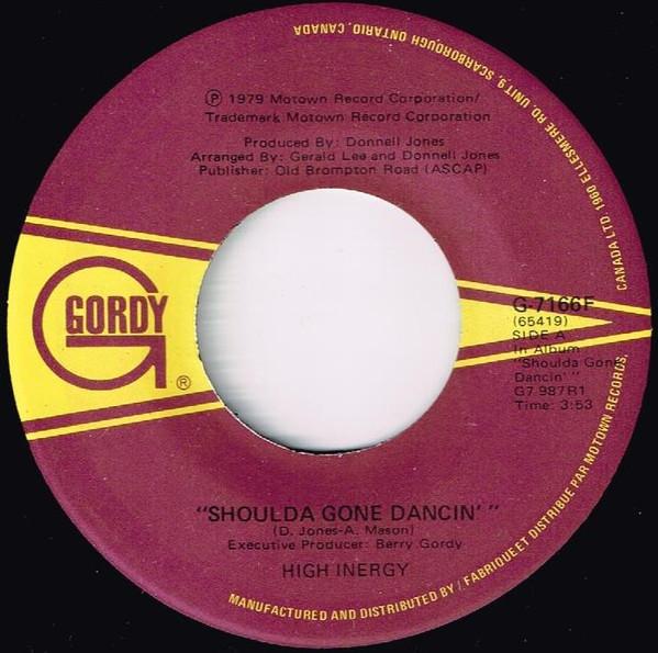 

7inch Record HIGH INERGY - Shoulda Gone Dancin G7166F GORDY 1979 Canada Soul/Funk Used