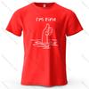 I'm Fine Funny Printed Men's T-Shirt 100% Cotton Oversized Minimalist Cartoon Graphic Tees for Women Tops Tees Streetwear