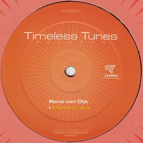 

12inch Record RENE VAN DIJK - Dreams Are Made / Memory Lane TLT001 Timeless Tunes 2003 Netherland Dance & Electronica Used