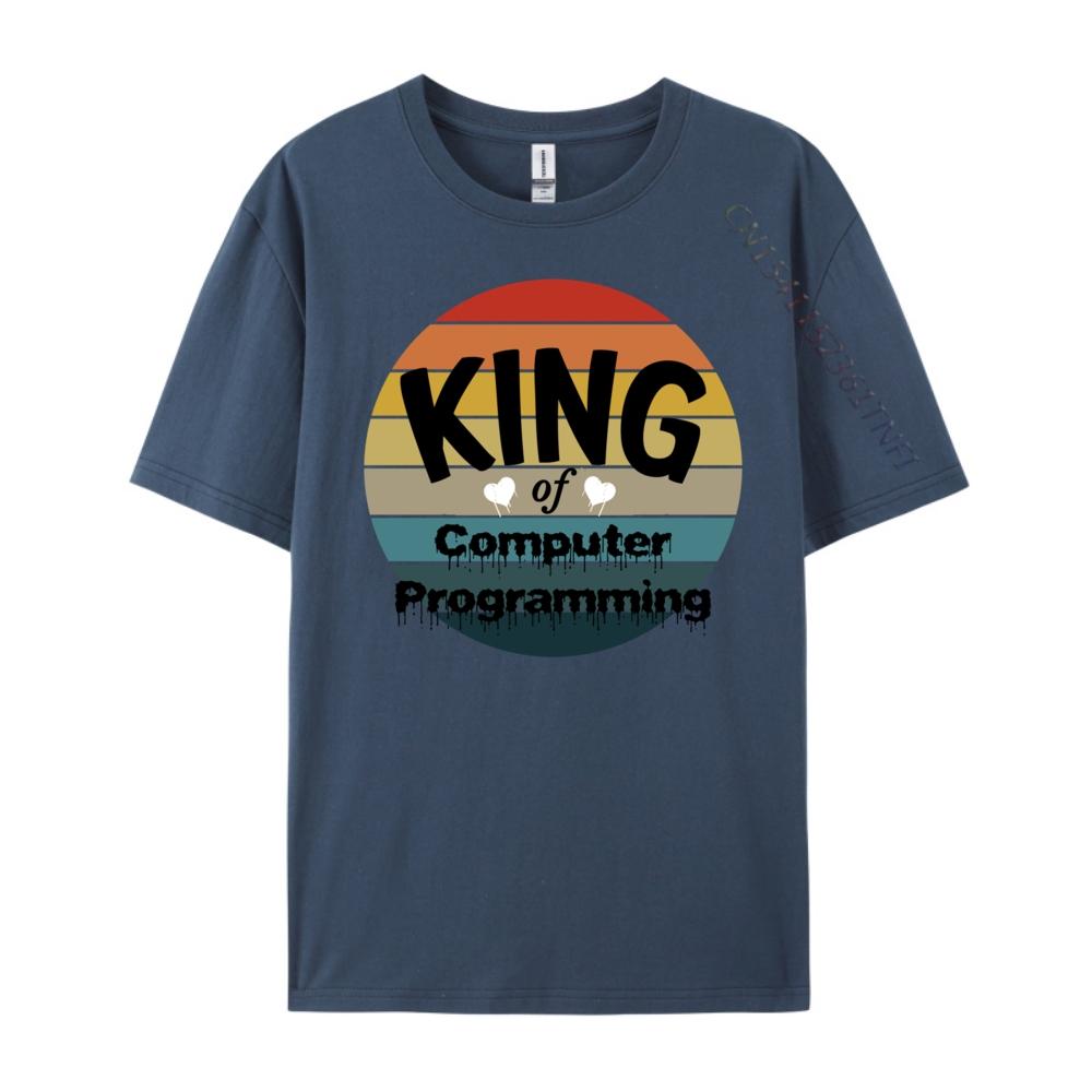 

King Of Computer Programming Unisexs Designer T Shirt Gifts For Unisex Grahpic Tee Shirt Camisetas T Shirts Creative 4XL