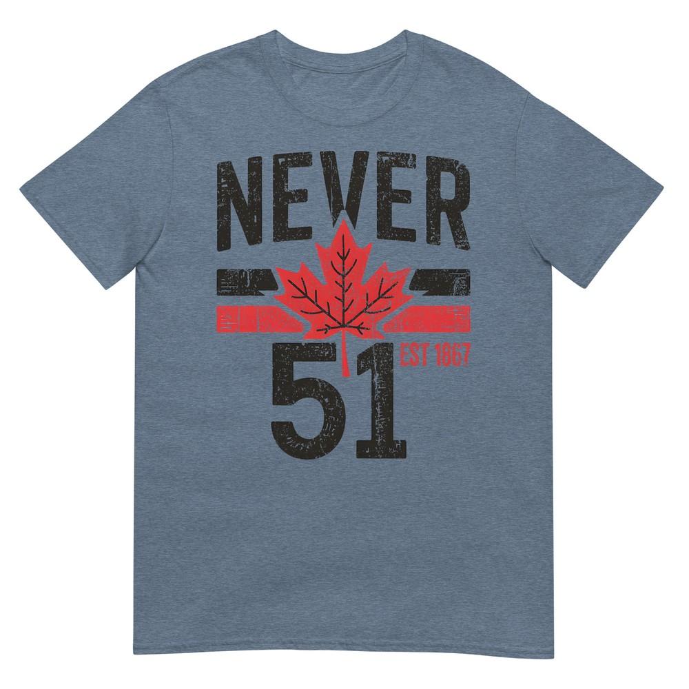 Niemals 51 Kanada Steht Nicht Zum Verkauf Gegr. 1867 Stolzes Kanadisches T-Shirt