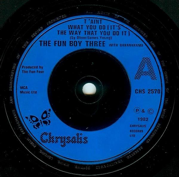 

7inch Record FUN BOY THREE BANANARAMA TAint What You Do Its The Way Th CHS2570 Chrysalis 1982 UK Dance Electronica Used