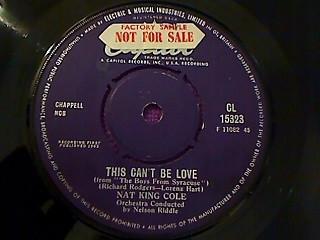 

7inch Record NAT KING COLE / NAT KING COLE - This Can t Be Love CL15323 Capitol Records 1963 UK Jazz Used